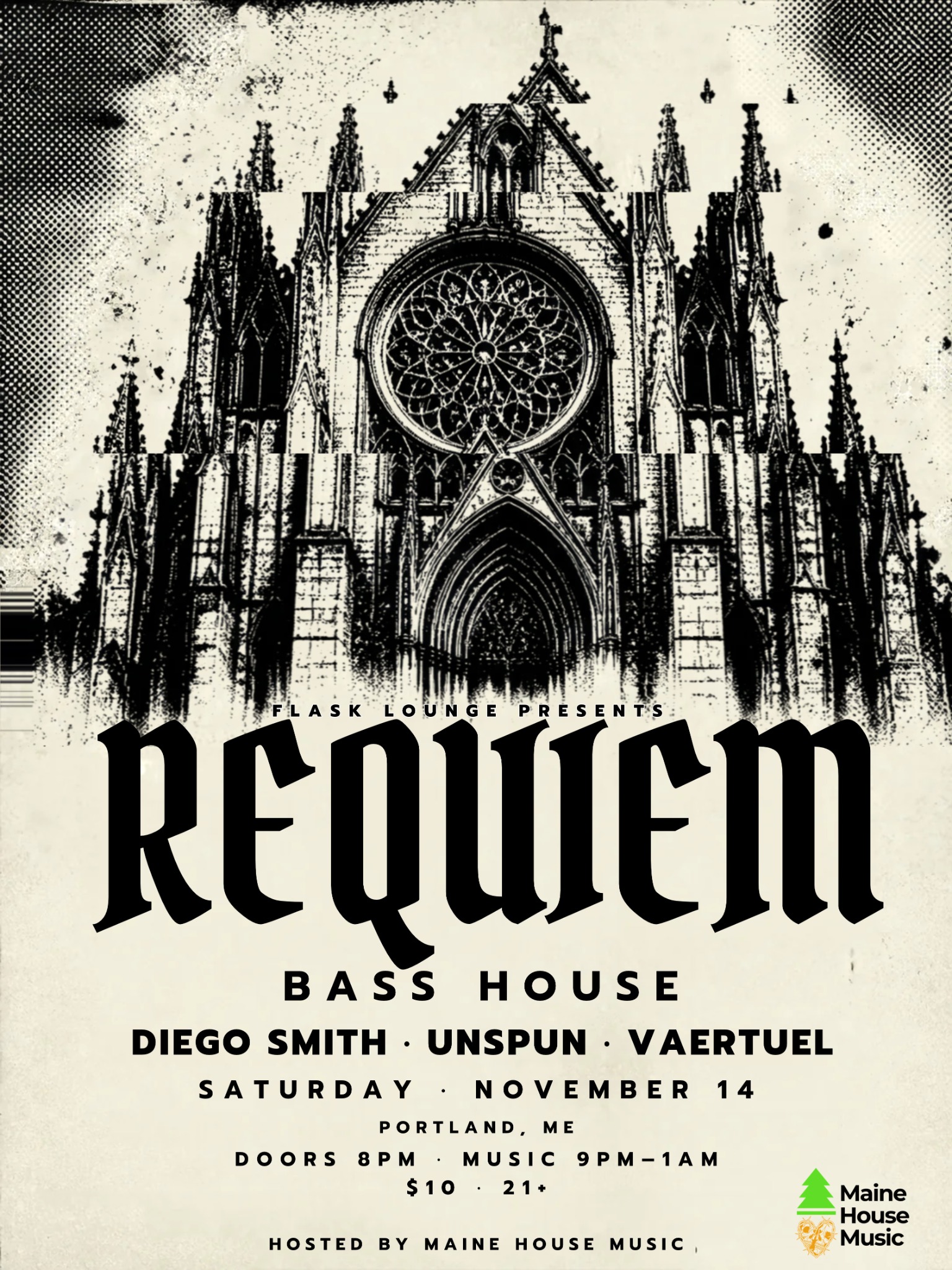 Requiem bass house at Flask Lounge, November 14. Diego Smith, Unspun and Vaertuel. Doors 8 PM, music 9 PM–1 AM. $10, ages 21 and over. Hosted by Maine House Music.